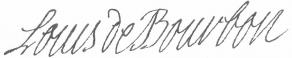 Signature de Louis de Bourbon Condé de Clermont