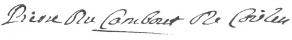 Signature de Pierre de Camboust, duc de Coislin