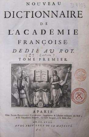 Préface de la deuxième édition (1718) | Académie française Préface de la deuxième édition (1718) | Académie française