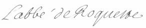 Signature d'Henri-Emmanuel de Roquette, abbé