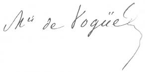 Signature de Melchior de Vogüé
